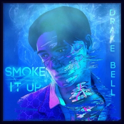 Drake Bell - Smoke It Up